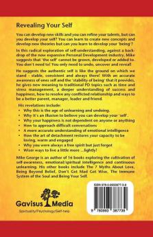 The Wisdom of Personal Undevelopment: The Art of Liberation by Unlearning and Undoing
