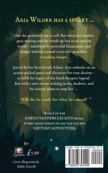 EARTH KEEPERS LEGEND: The Secret Trail: 1