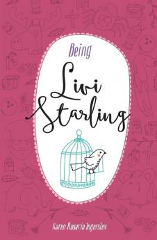 Being Livi Starling: 2