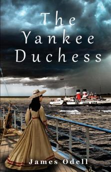 The Yankee Duchess