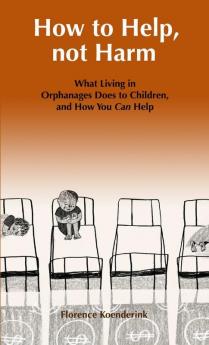 How to Help Not Harm