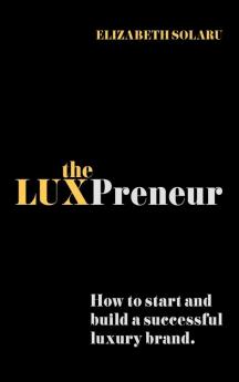 The LUXPreneur