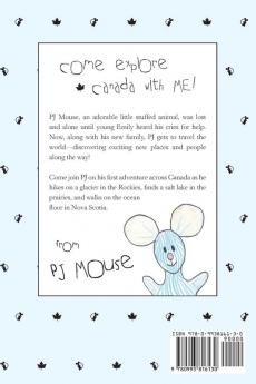 The Travel Adventures of Pj Mouse: In Canada: 1