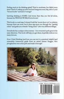 How I Quit Drinking: and how you can too: 2 (Sober Ever After)