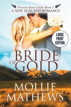 Bride of Gold: 2 (Passion Down Under Book)