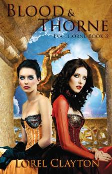 Blood and Thorne: Eva Thorne Book 3