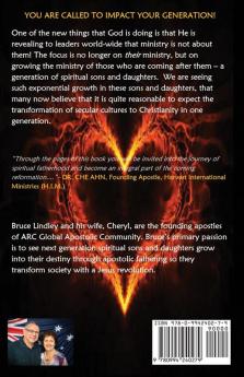 Fathering a Destiny: Growing Spiritual Sons and Daughters