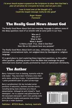 The Really Good News About God