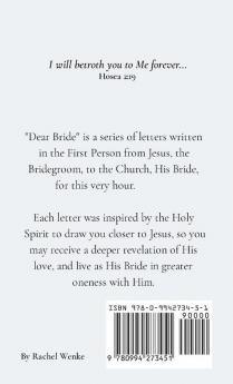 Dear Bride: Letters from Jesus the Bridegroom to His Betrothed