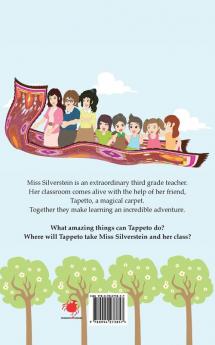 Miss Silverstein: A children's book about an amazing teacher and the Amazon Rainforest