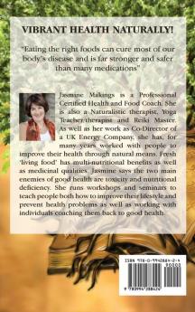 Your Wealth is your Health: Vibrant health naturally!