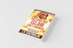 Questions that Islam can't answer - Volume one