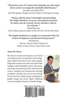 The Simple Manifesto: Marketing principles to save you time increase profit and create your dream business in a SNAP!