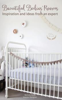 Beautiful Babies' Rooms