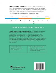 Word Identity Life Discipleship (W.I.L.D.): A framework for understanding how Truth impacts people and churches: 7 (Cross-Cultural Essentials)