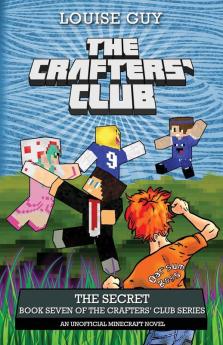 The Crafters' Club Series: The Secret: Crafters' Club Book 7