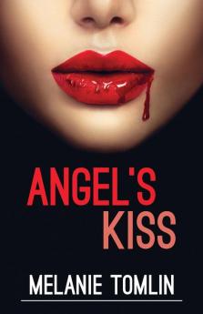 Angel's Kiss