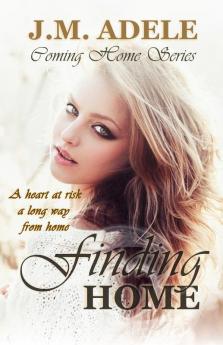 Finding Home: 2 (Coming Home)