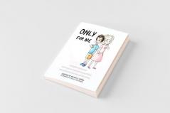 Only For Me