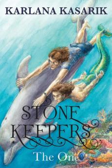 Stone Keepers: The One: 3