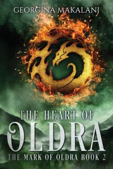 The Heart of Oldra: 2 (The Mark of Oldra)