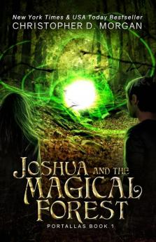 Joshua and the Magical Forest: 1 (Portallas)