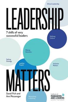 Leadership Matters: 7 Skills of Very Successful Leaders