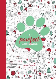 A Pawfect Christmas: Colouring Book