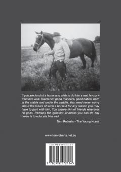 Tom Roberts Go forward dear: A horseman's life and legacy (First)