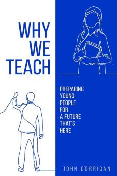 Why We Teach