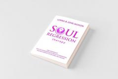 Soul Regression Therapy - Past Life Regression and Between Life Regression Healing Current Life Wounds and Trauma