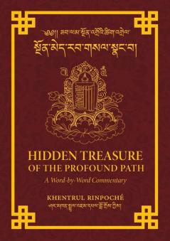 Hidden Treasure of the Profound Path