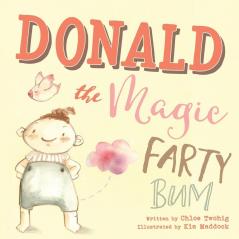 Donald The Magic Farty Bum