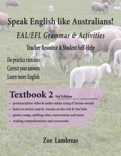 Speak English Like Australians! English Skills - Speak Read Write Textbook 2