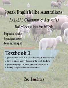 Speak English Like Australians!  English Skills - Speak Read Write  Textbook 3