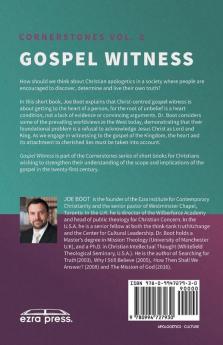 Gospel Witness: Defending & Extending the Kingdom of God: 2 (Cornerstones)