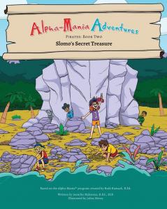 Alpha-Mania Adventures: Slomo's Secret Treasure: A Blending Book: 2 (Pirates)