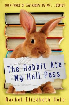 The Rabbit Ate My Hall Pass: 3