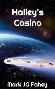 Halley's Casino: The Adventures of Nebula Yorker: 1