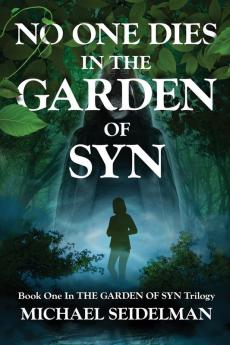 No One Dies in the Garden of Syn: 1