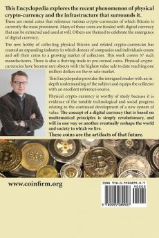 Encyclopedia of Physical Bitcoins and Crypto-Currencies