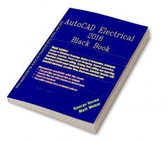 AutoCAD Electrical 2016 Black Book