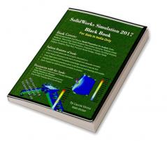 SolidWorks Simulation 2017 Black Book