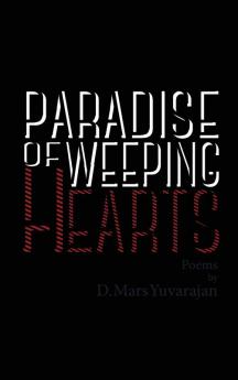 Paradise of Weeping Hearts