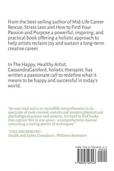 The Happy Healthy Artist: Worry Less Improve Your Health & Create a Sustainable Creative Career