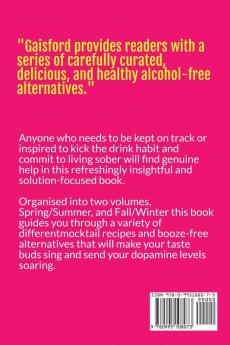 Mind Over Mojitos: How Moderating Your Drinking Can Change Your Life: Easy Alcohol-Free Recipes for Happier Hours & a Joy Filled Life: 3 (Mindful Drinking)