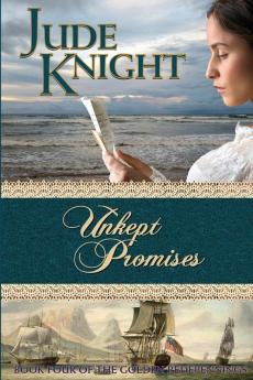 Unkept Promises: 4 (The Golden Redepennings)