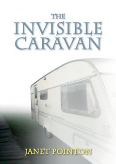 The Invisible Caravan