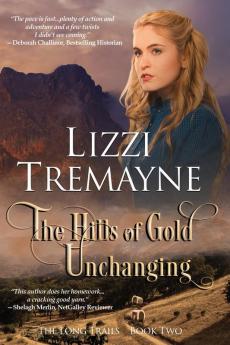 The Hills of Gold Unchanging