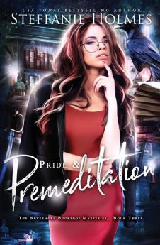 Pride and Premeditation: 3 (Nevermore Bookshop Mysteries)